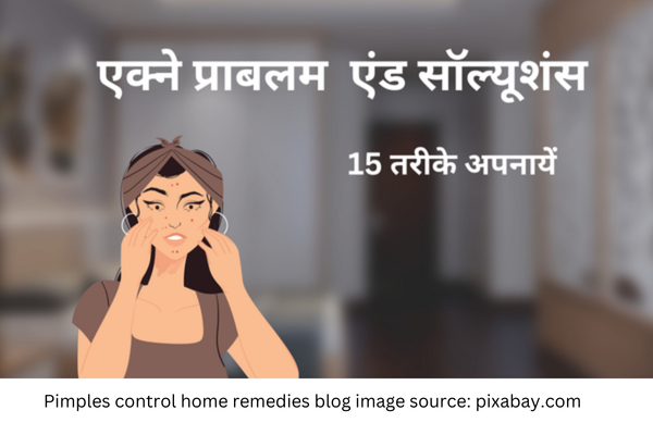 Pimples control home remedies